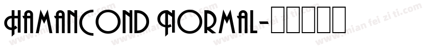 HamanCond Normal字体转换